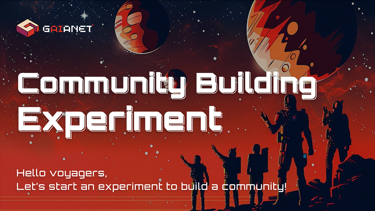 Gaia Community Building Experiment