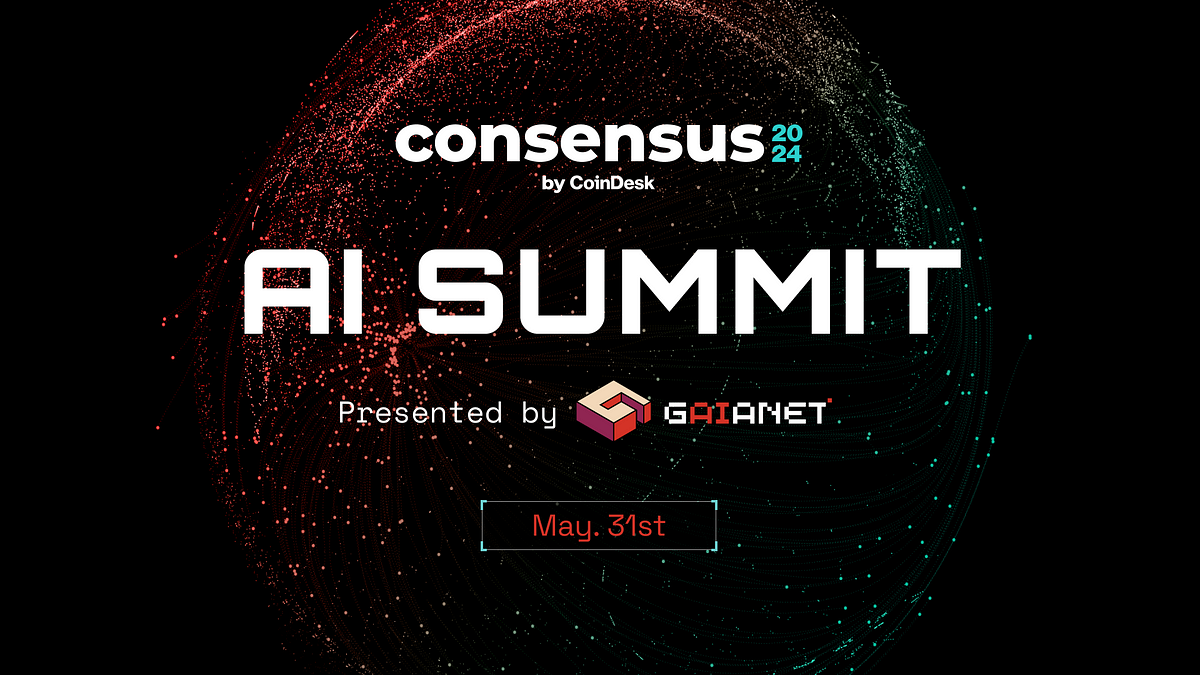 GaiaNet Presents AI Summit at Consensus 2024 in Austin, TX